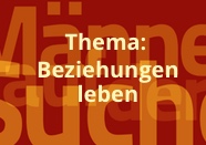 Männerseminar auf der Suche