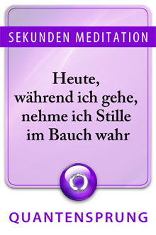 Sekunden Meditation, Meditation des Tages