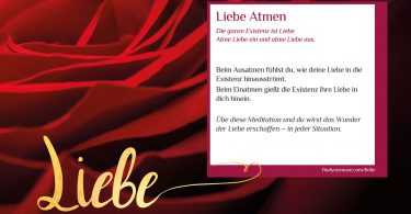 Zuhause meditieren: in Liebe und Liebe atmen