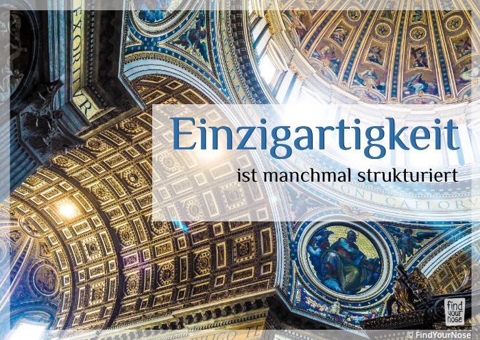 Einzigartigkeit ist manchmal strukturiert