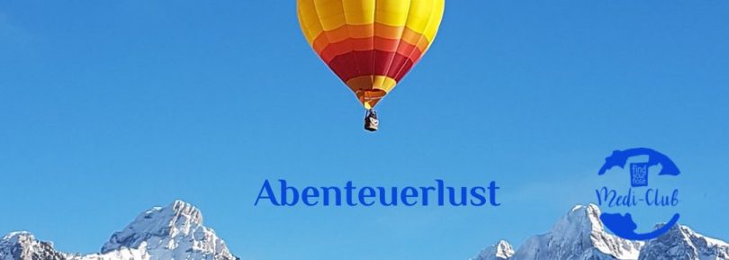 Wochenmeditation Abenteuerlust