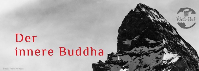 Wochenmeditation der innere Buddha