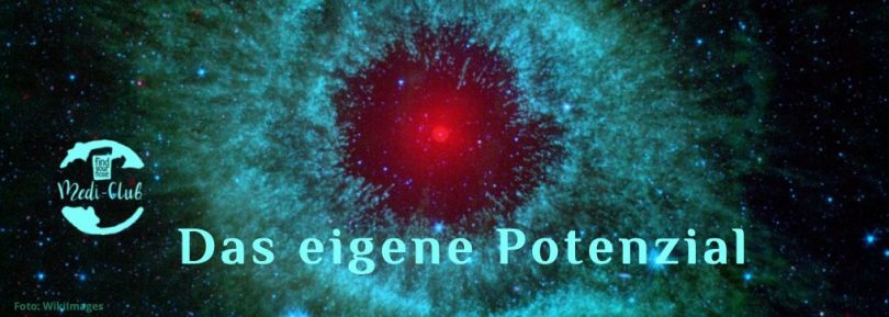 Wochenmeditation: das eigene Potenzial