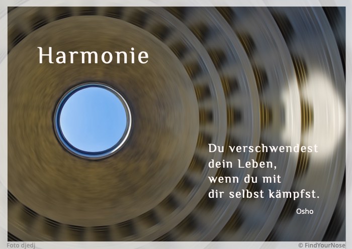 Harmonie: mit sich selbst – ein Osho Zitat