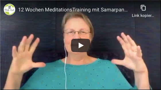 12 Wochen Meditationstraining mit Samarpan