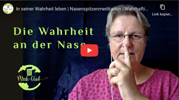 In seiner Wahrheit leben - geführte Meditation