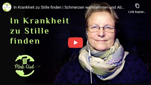 Meditation: In Krankheit zu Stille finden