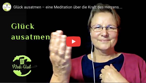 GlÃ¼ck ausatmen â gefÃ¼hrte Meditation