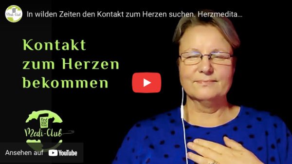 Kontakt zum Herzen bekommen â gefÃ¼hrte Meditation
