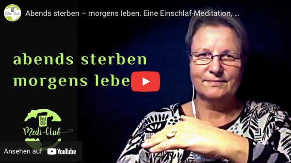 Morgens leben – abends sterben - meditation
