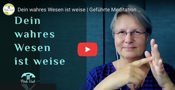 Dein wahres Wesen ist weise