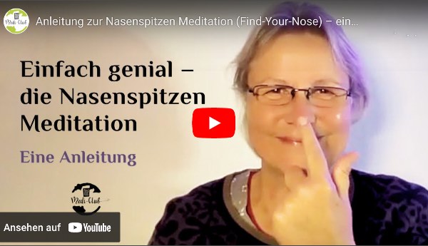 Nasenspitzen Meditation Anleitung