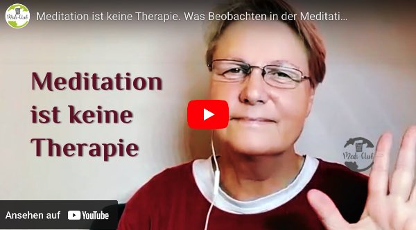 Meditation ist keine Therapie