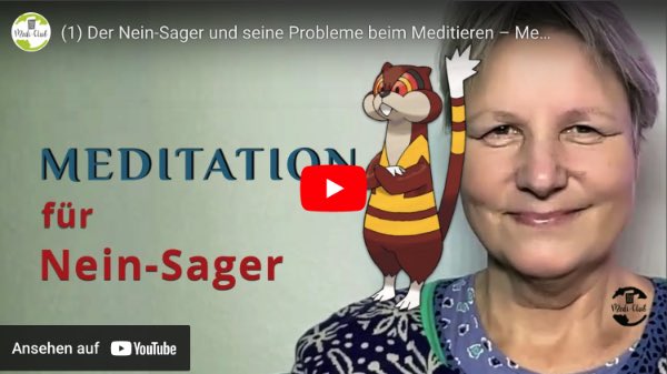 Meditation für Neinsager