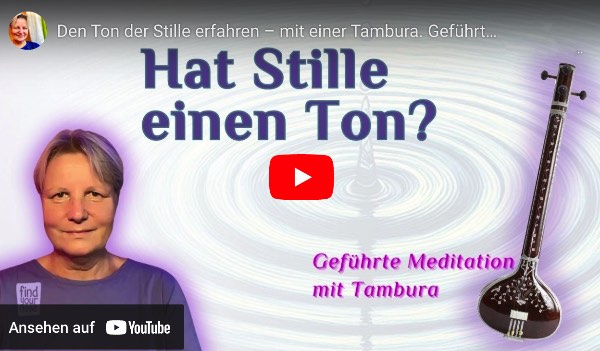 Der Ton der Stille – geführte Meditation