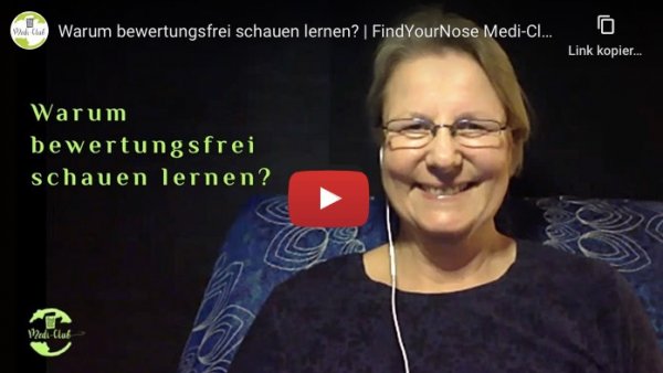 Meditation bewertungsfrei schauen