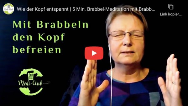 Den Kopf befreien – Geführte Brabbel-Meditation