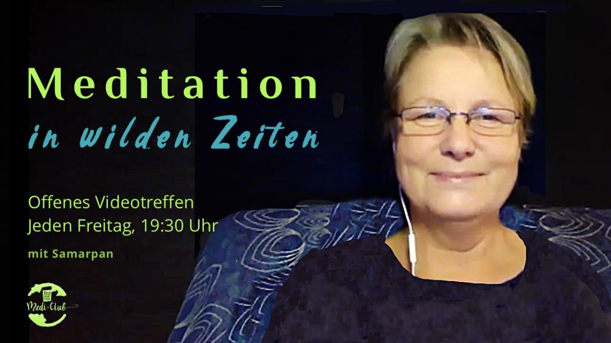 Freitag Abend gemeinsame Online Meditation